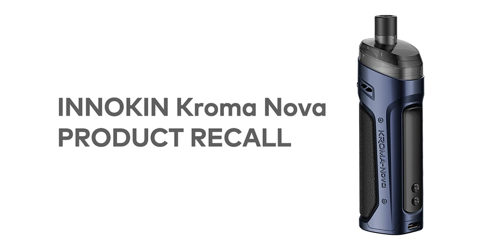 INNOKIN KROMA NOVA RECALL PR